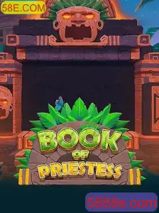Descubra o Fascinante Jogo BookOfPriestess com 58E.COM